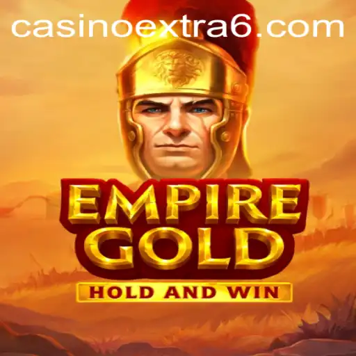 EmpireGold: Navigating the Intricate World of Strategy and Fortune